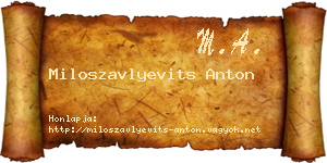 Miloszavlyevits Anton névjegykártya